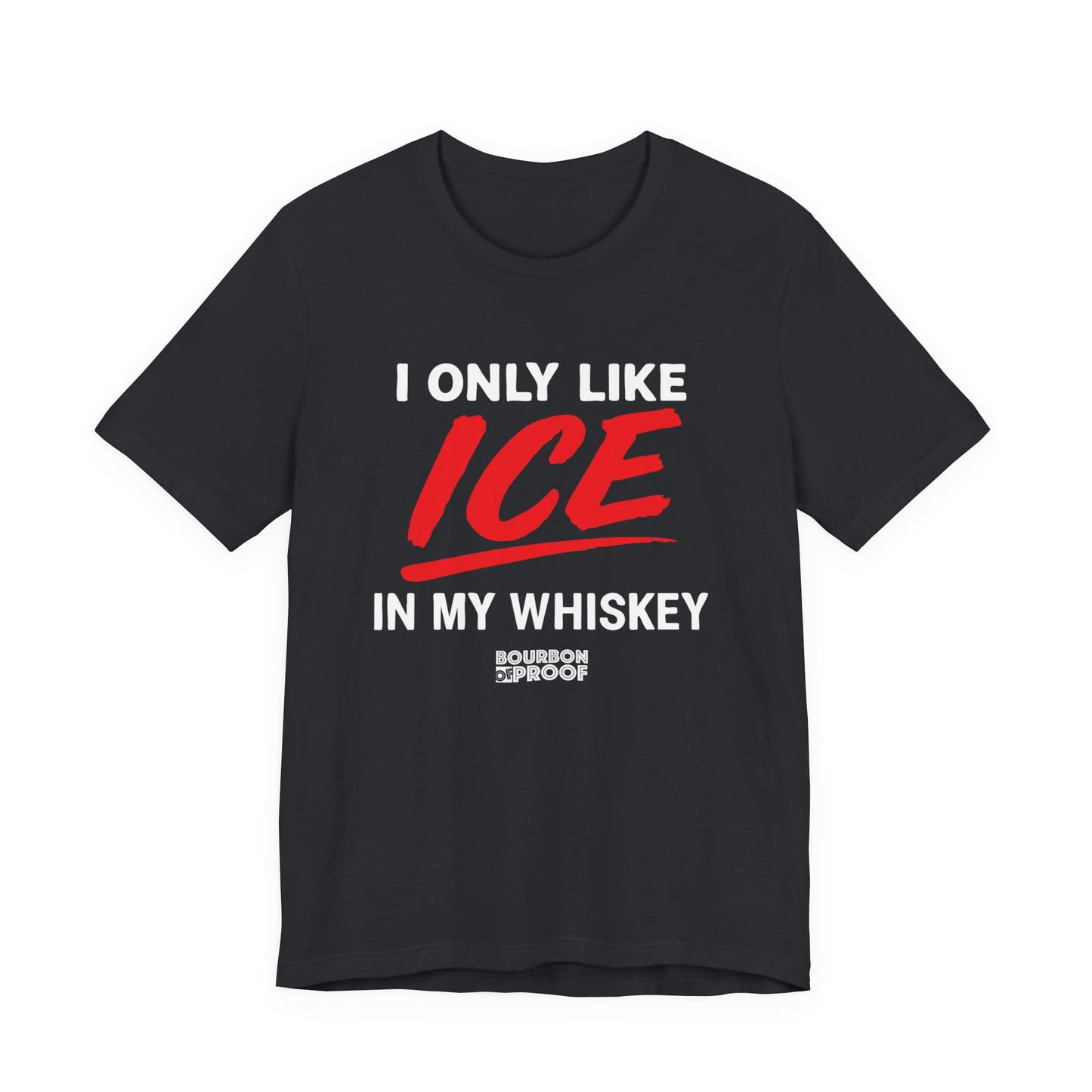 The ICE T-Shirt