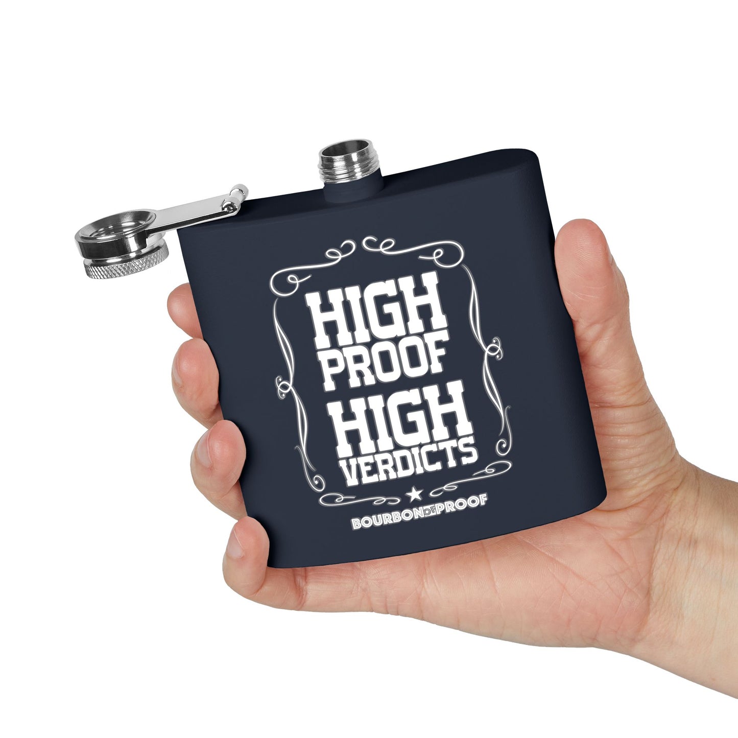 High Proof High Verdict Flask
