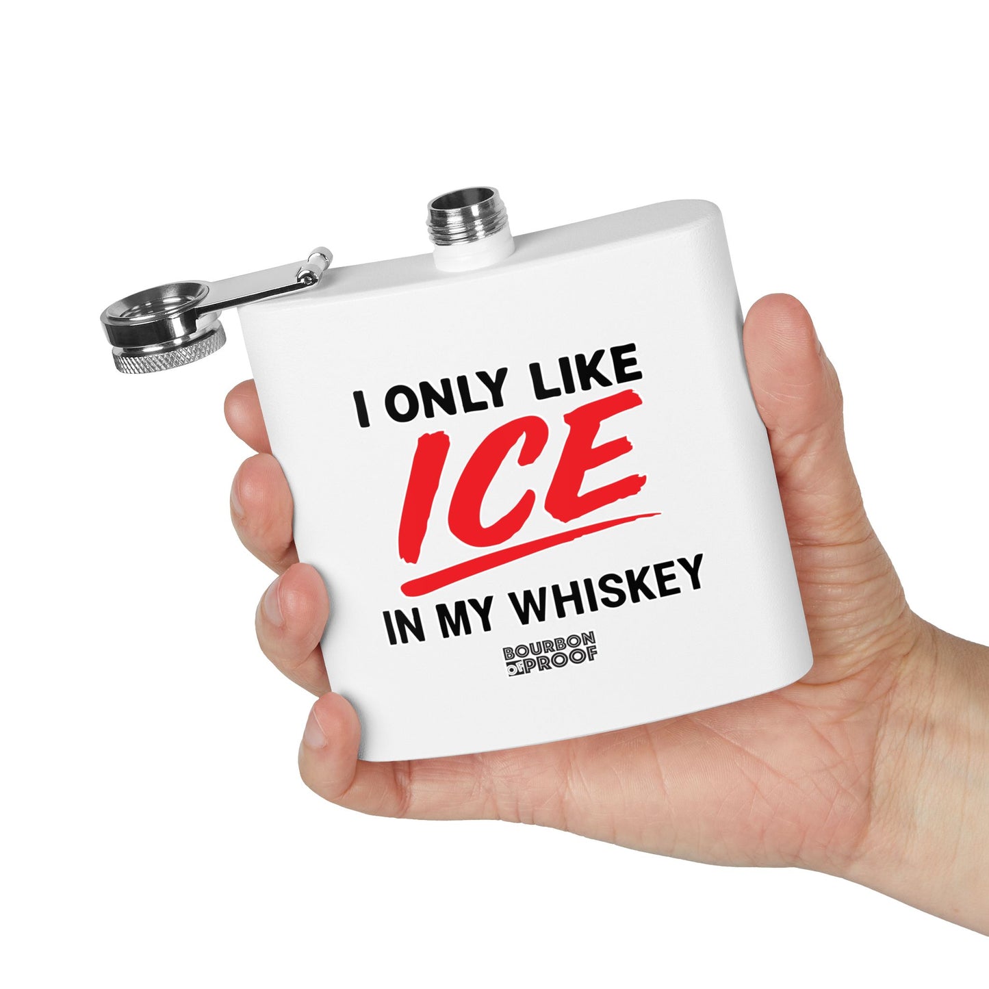 Whiskey Lover's Stainless Steel Flask, I Only Like Ice in My Whiskey