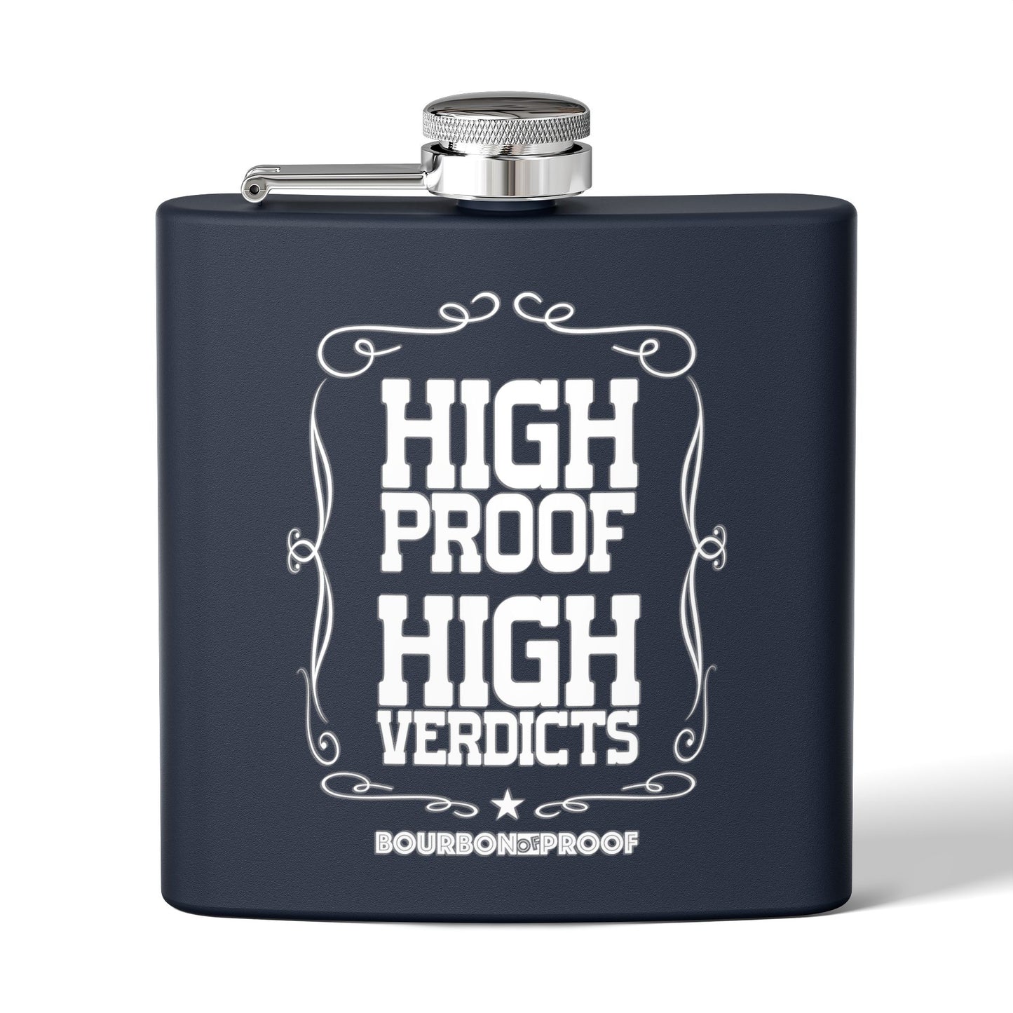 High Proof High Verdict Flask