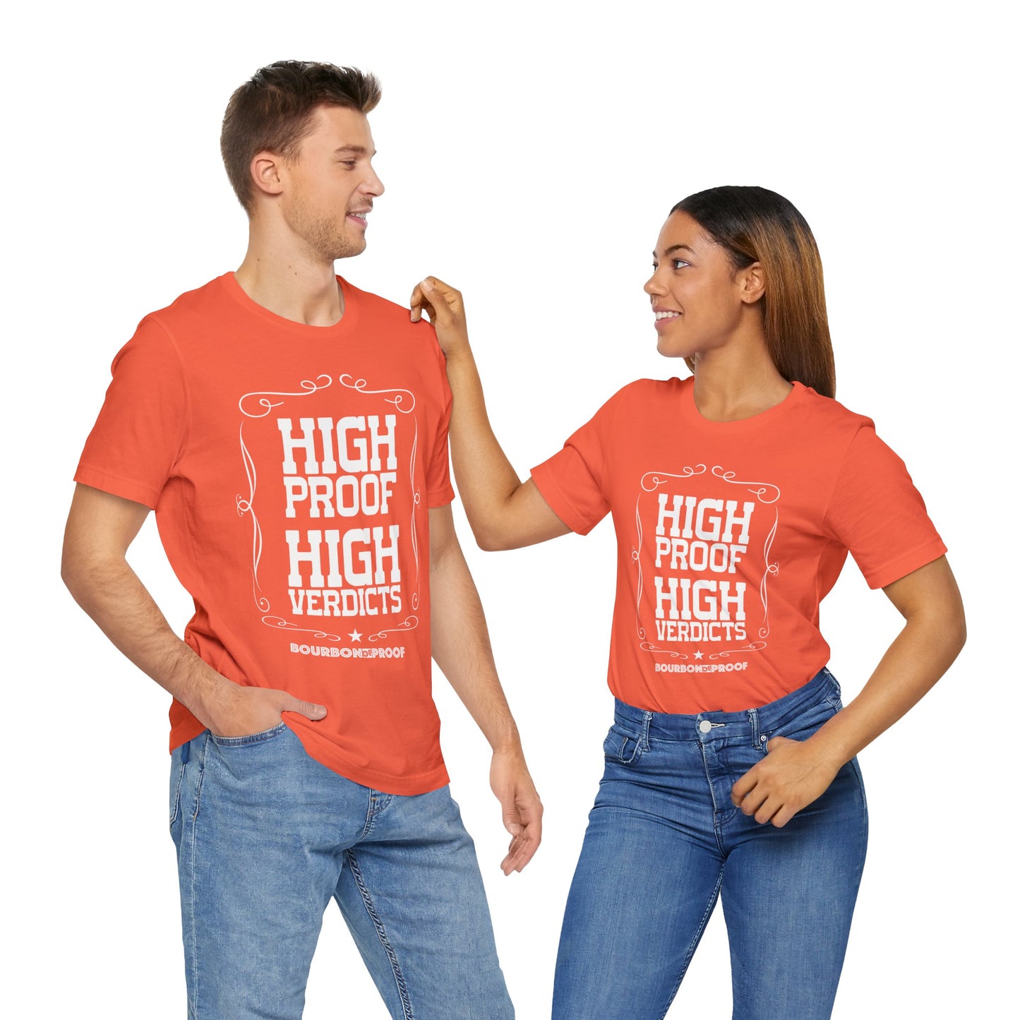 High Proof High Verdicts Unisex Jersey Tee