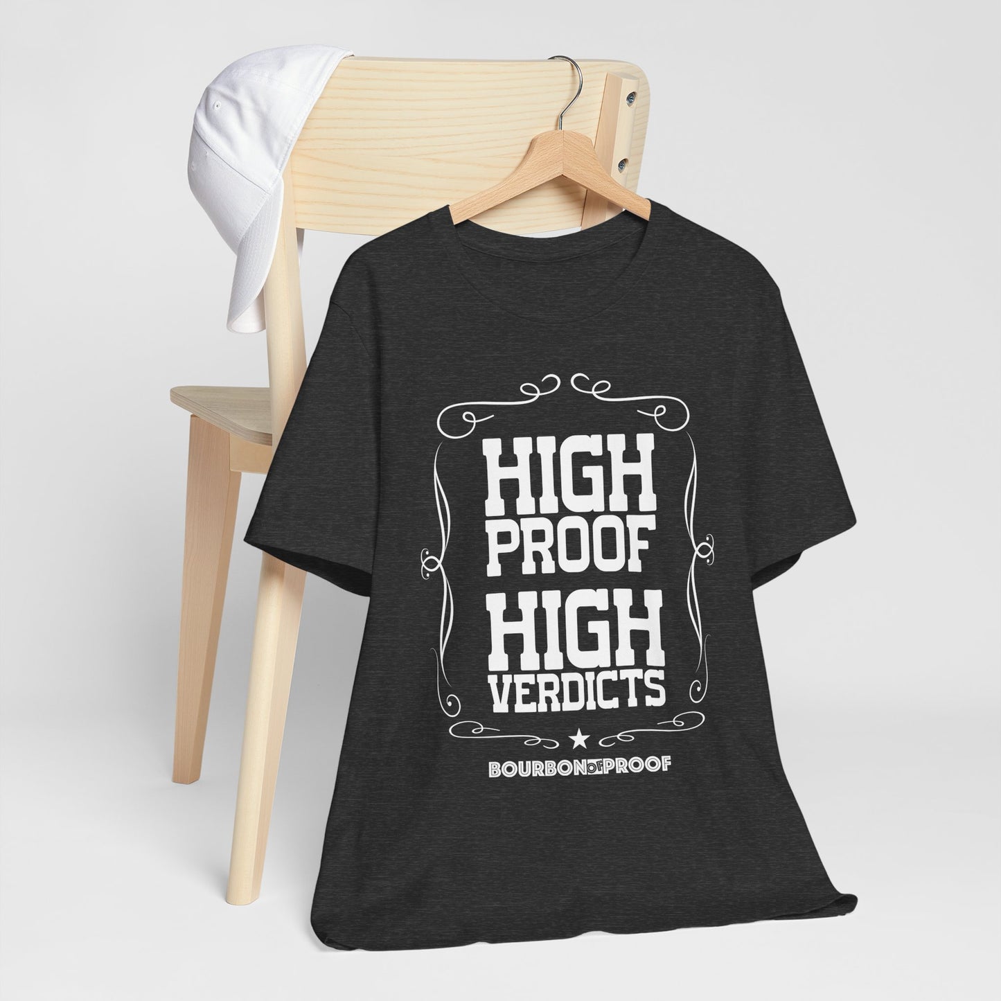 High Proof High Verdicts Unisex Jersey Tee
