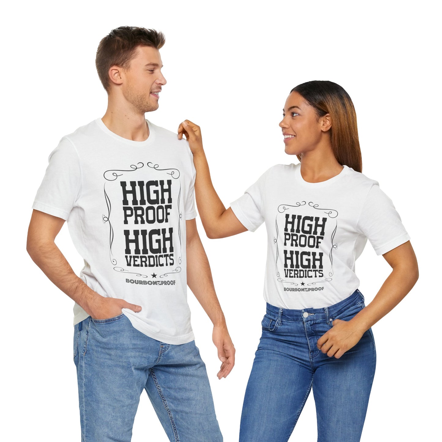 High Proof High Verdicts Unisex Jersey Tee