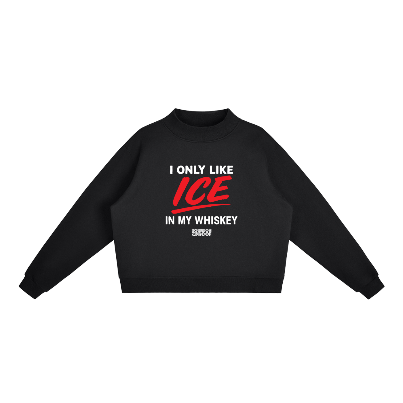 The ICE Mock-Neck Crew Sweatshirt